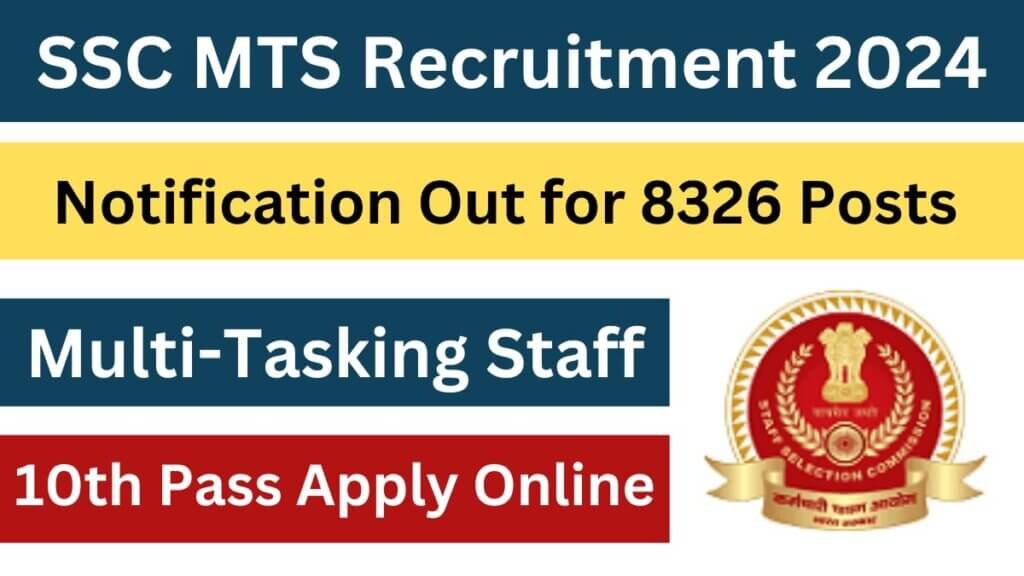 SSC MTS Recruitment 2024 Notification Out Apply Now @ssc.gov.in