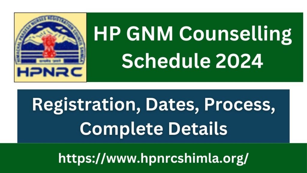 HP GNM Counselling Schedule