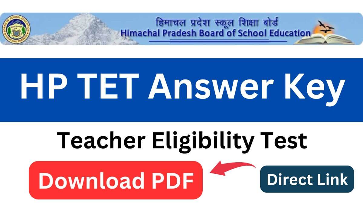 HP TET Answer Key June 2024 Download Answer Key Pdf