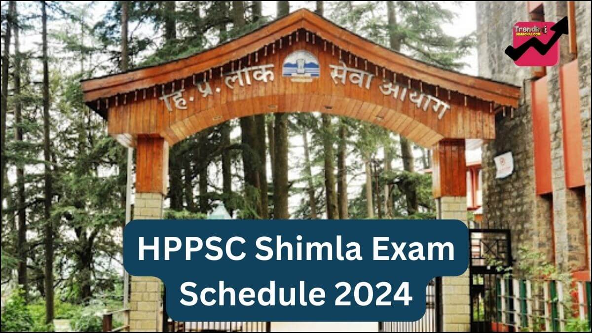 HPPSC Shimla Exam Schedule 2024