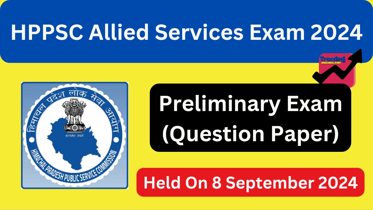 HPPSC Allied Services Priliminary Exam Question Paper 2024