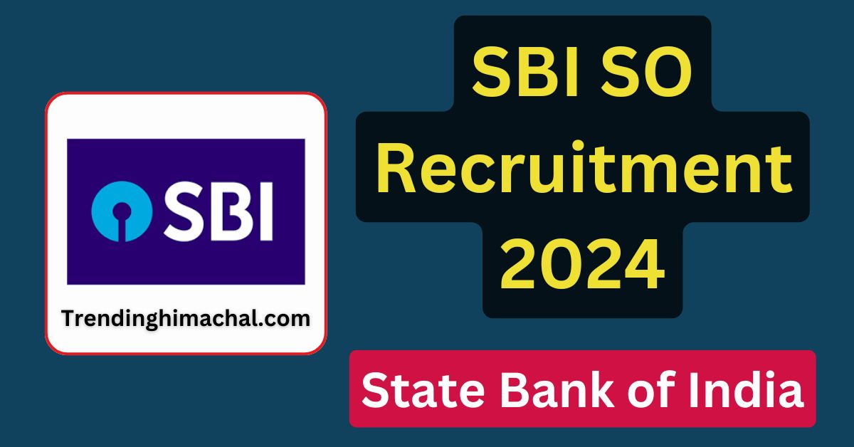 SBI SO Recruitment 2024 Notification Out, Apply, Eligibility, Exam Date, Complete Details