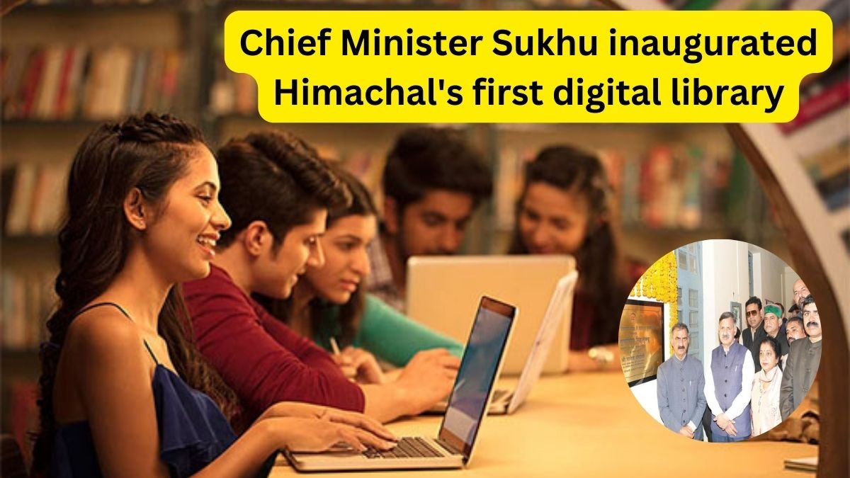 Chief Minister Sukhu inaugurated Himachal's first digital library