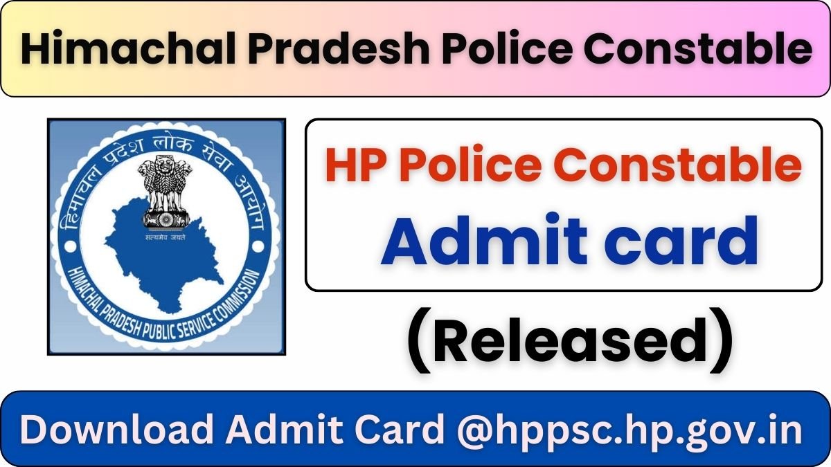 HP Police Constable Admit card 2024 Direct Download Link