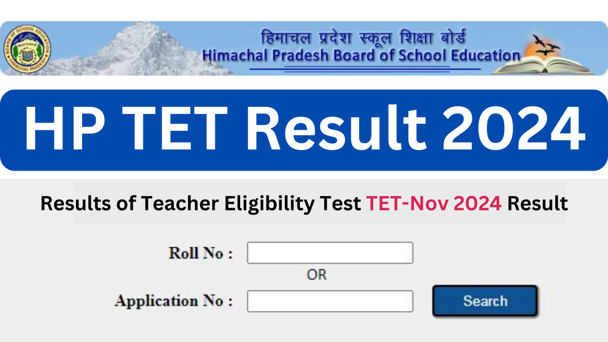 HP TET Result 2024, Download HPTET November 2024 Result