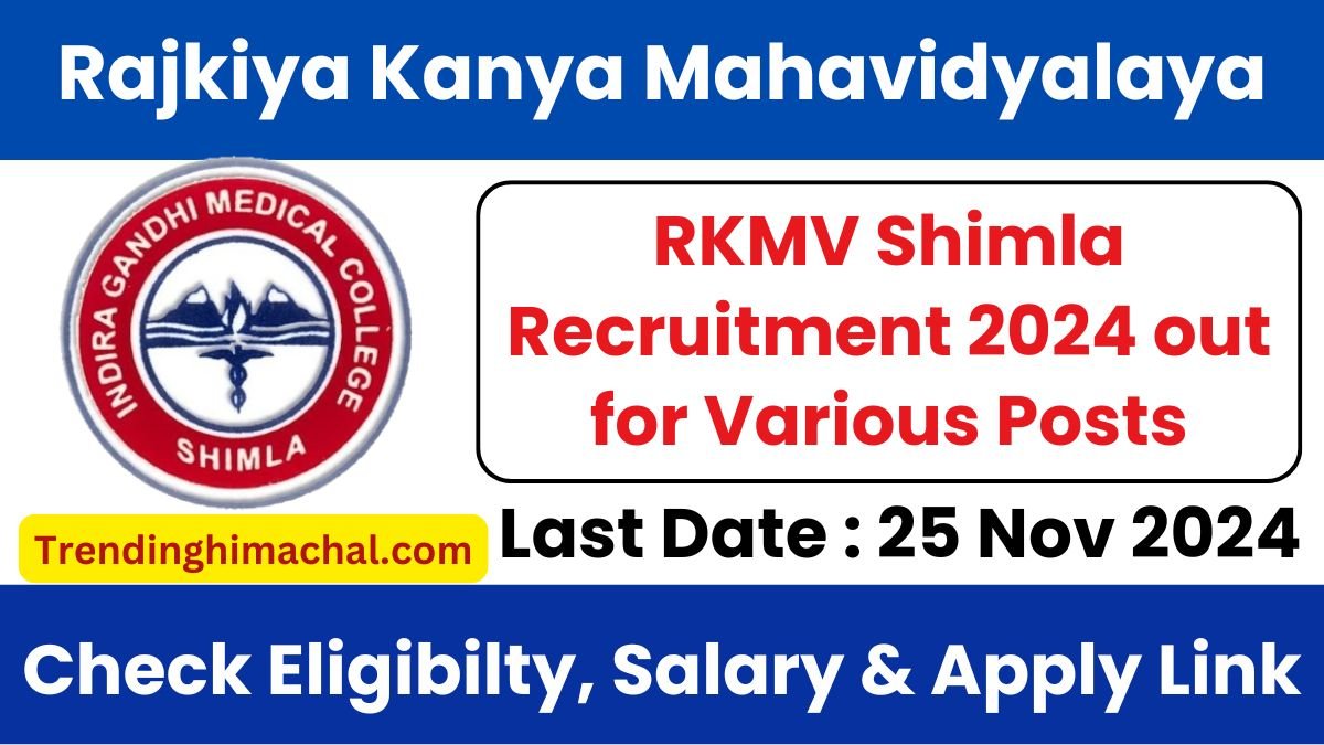 RKMV Shimla Recruitment 2024 Notification out for Various Posts