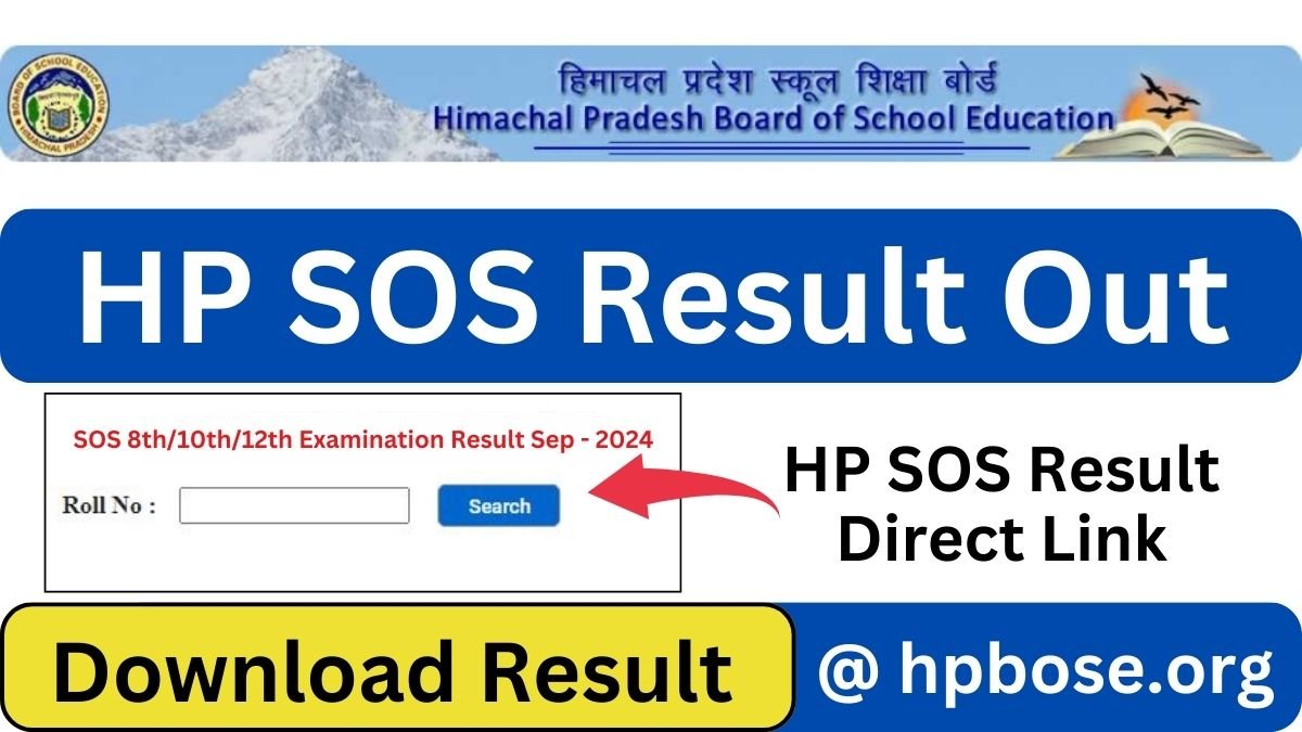 HP Board SOS 8th, 10th, 12th Result 2024 Out Download Scorecard @hpbose.org